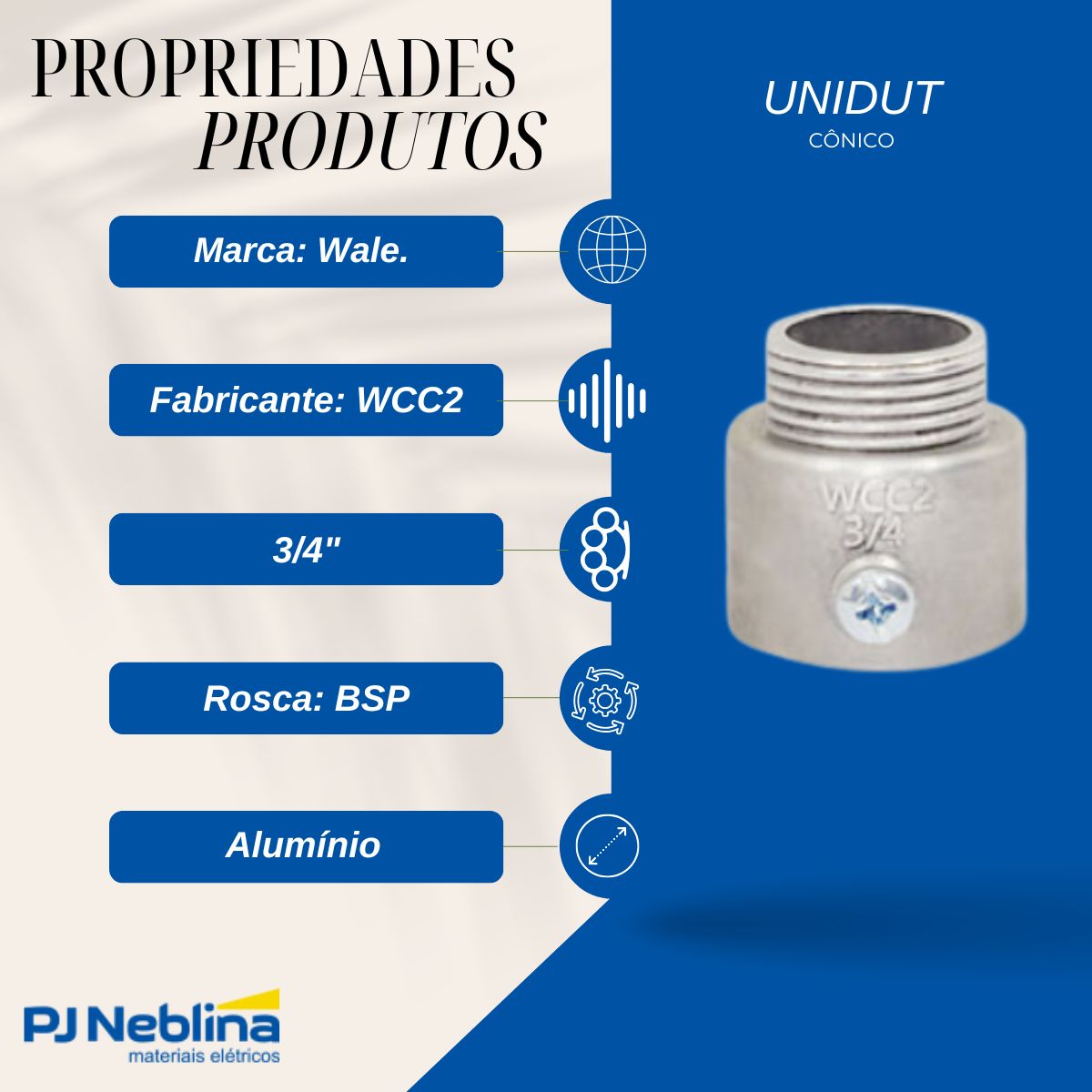 Unidut Cônico P/Eletroduto 3/4 Bsp - Wale