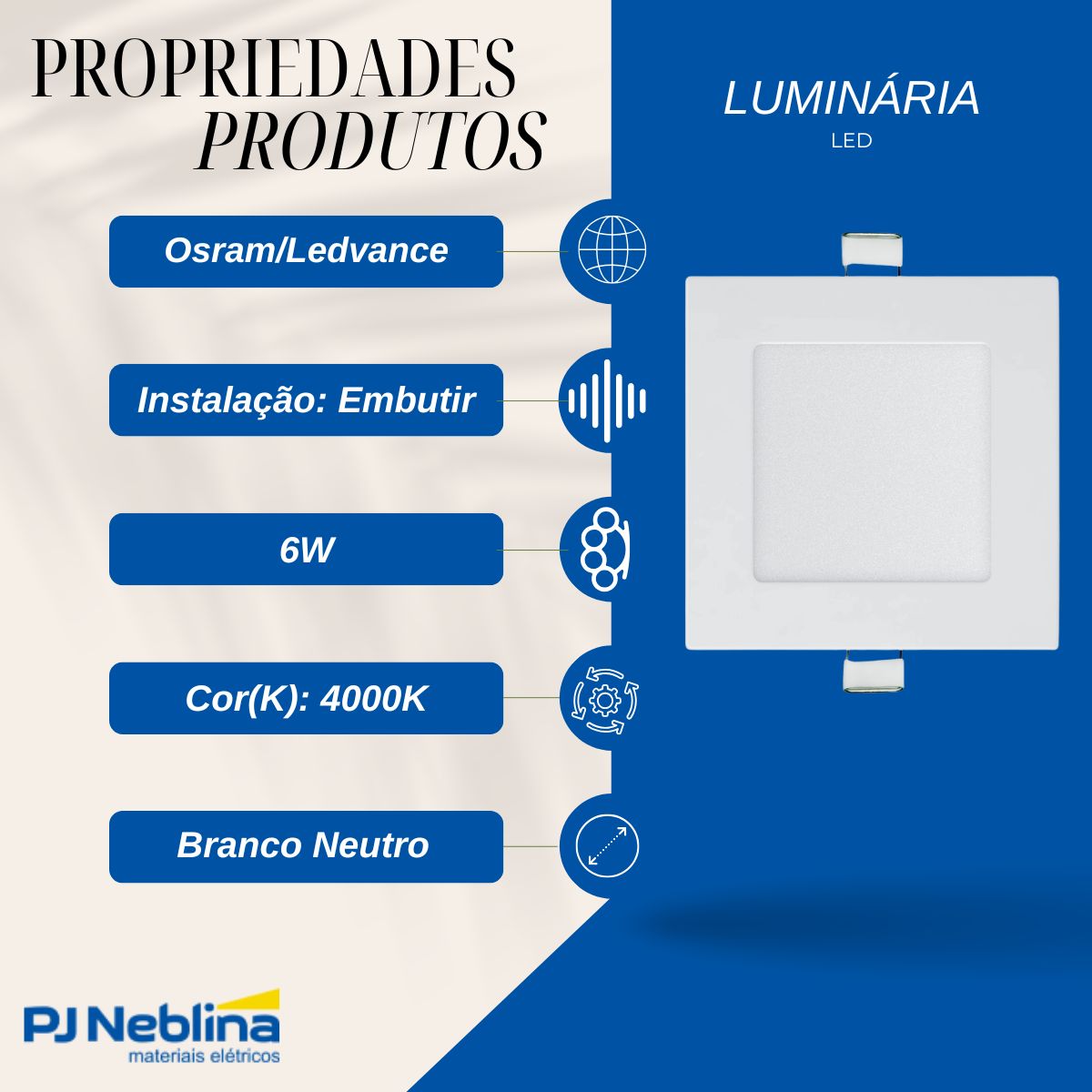Luminária Painel Led Embutir Quadrado Bc 6W Bivolt 4000K Branco Neutro 420Lm Difusor Polipropileno - Ledvance
