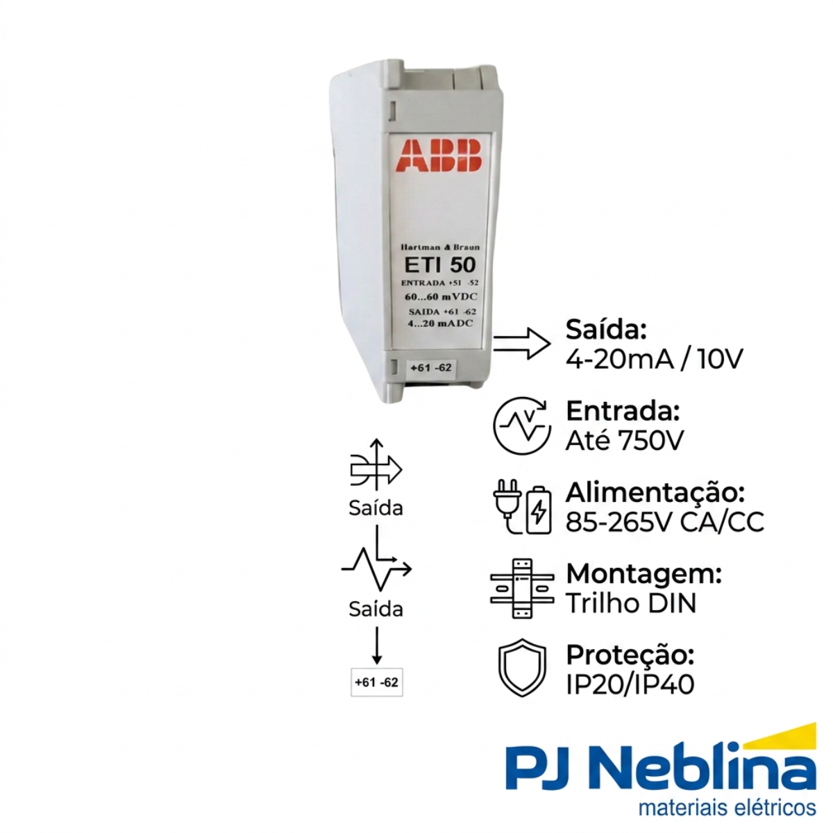 Transdutor Corrente 4-20Ma 750V 10V 85-265V 60Hz Ip20/Ip40 - Abb