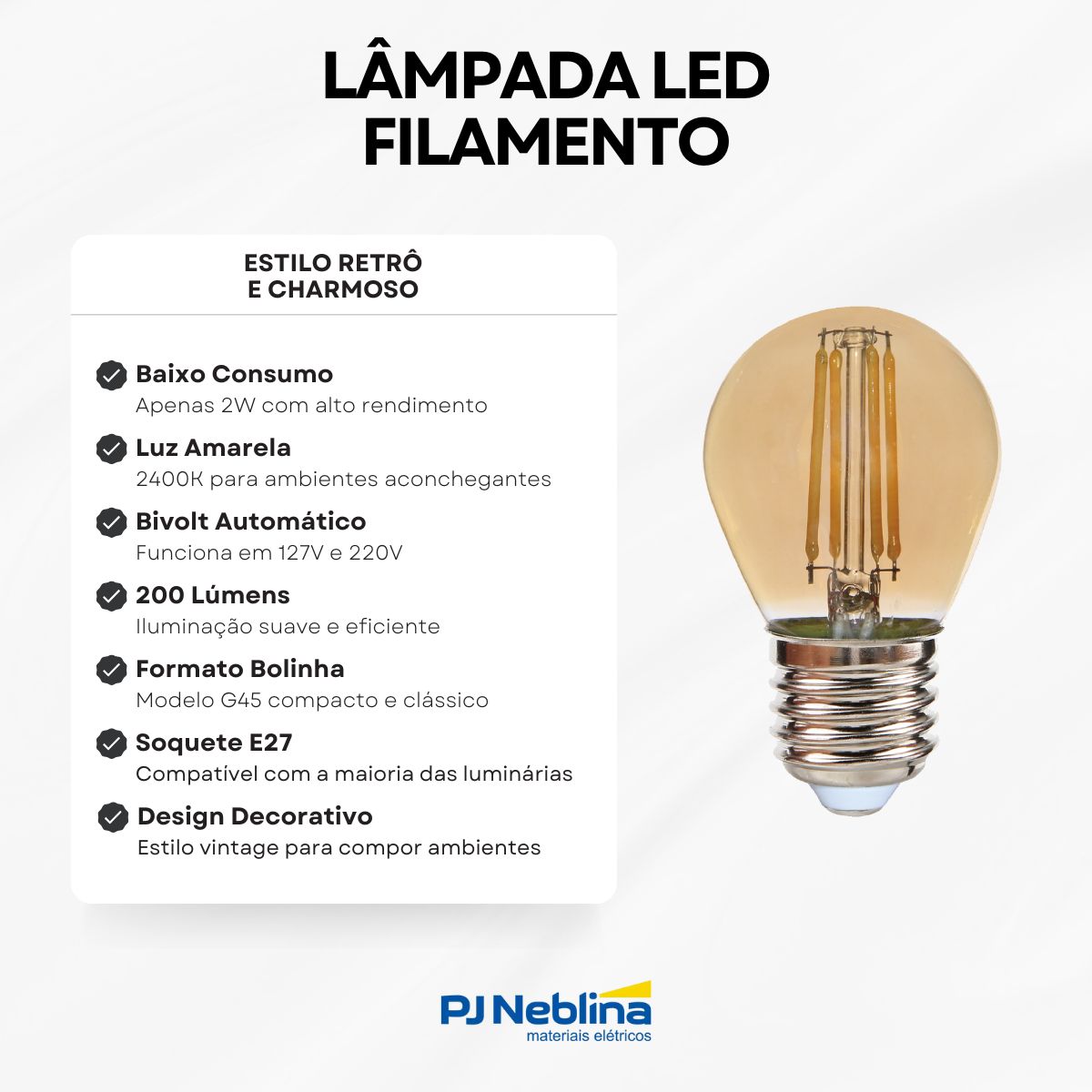 Lâmpada LED Filamento Bolinha G45 2W Bivolt Branco Quente - Ourolux