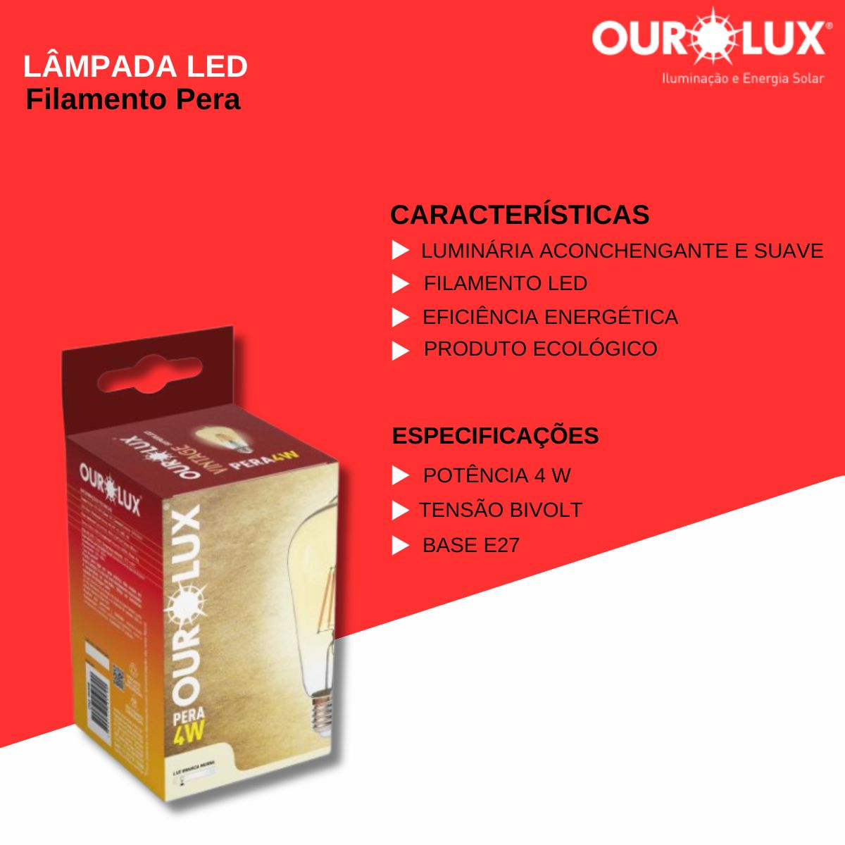 Lâmpada Led Filamento Pera 4W Bivolt 2400K Luz Amarela - Ourolux