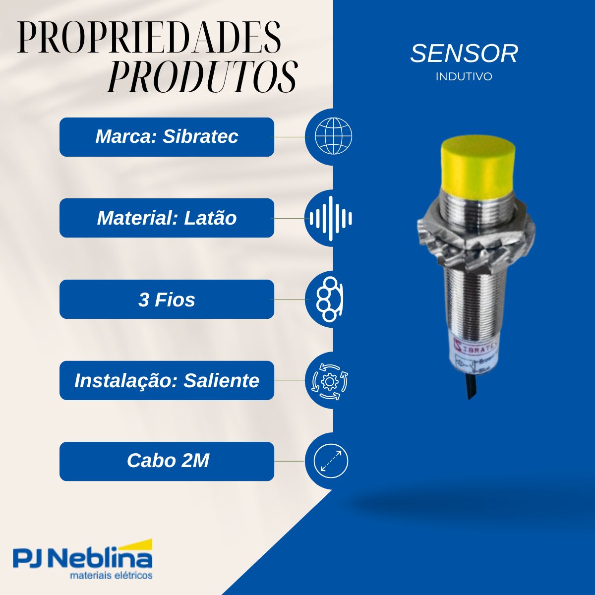 Sensor Indutivo Cilíndrico Roscado Sn=8Mm M18X1,00Mm Latão 3 Fios 6-36Vcc Cabo 2M Pnp 1Na 1 Led - Sibratec