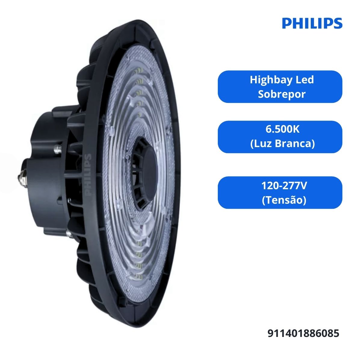 Luminária Industrial Highbay Led Sobrepor Cinza 150W 120-277V Luz Branca 6500K Facho Aberto - Philips