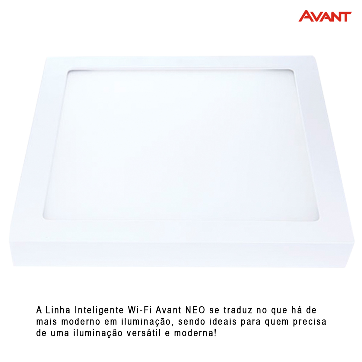 Luminária Painel Led Sobrepor Inteligente Wifi Branco 18W Bivolt 2700K-6500K Luz Amarela/Neutra/Branca 1260Lm Avant