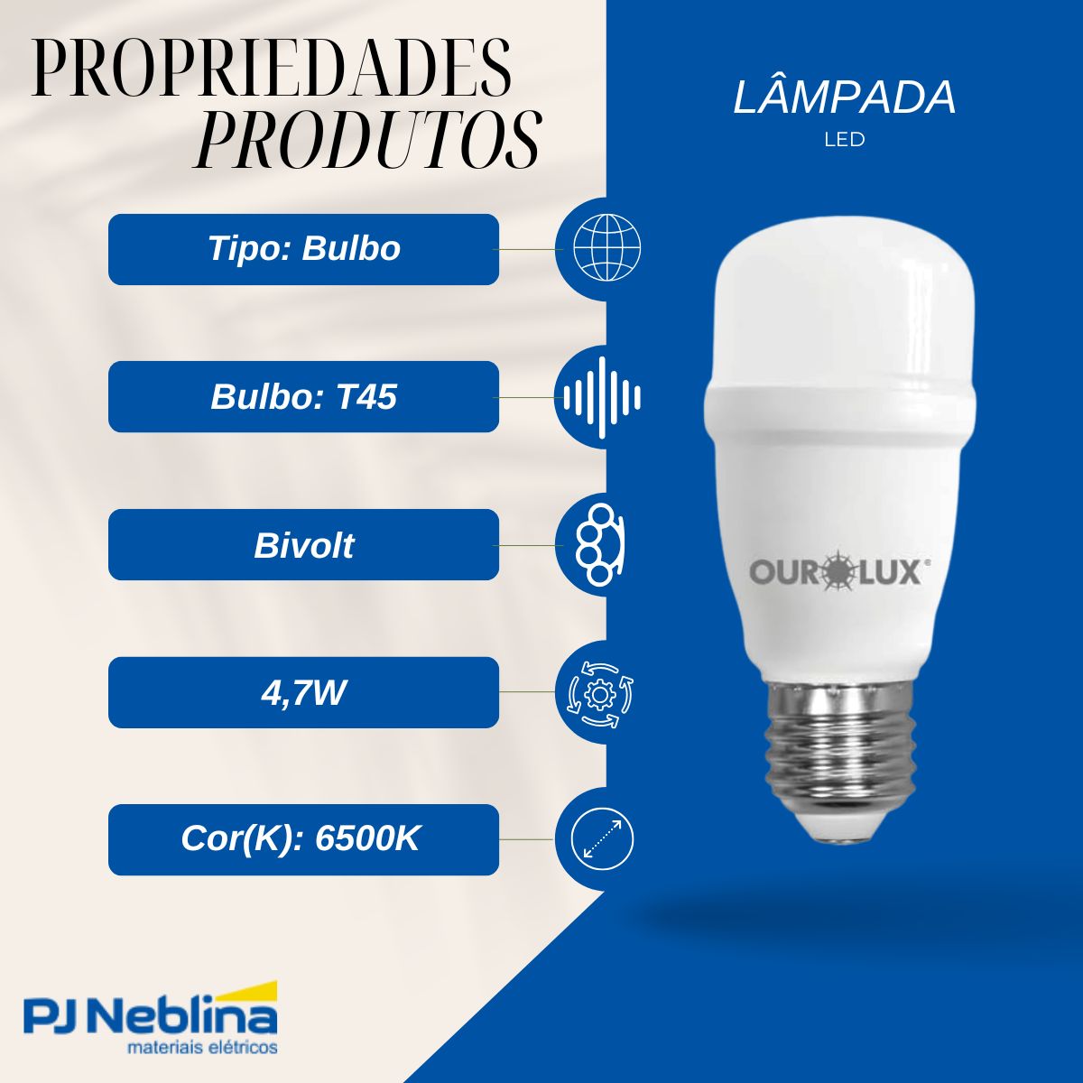 Lâmpada Led Bulbo T45 4,7W Bivolt E27 6500K Branco Frio Luz Branca 1600Lm - Ourolux