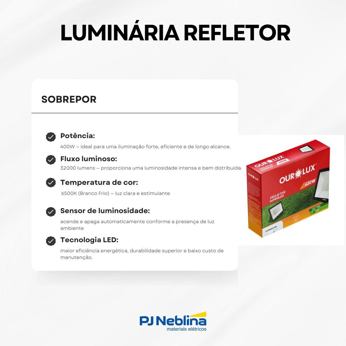 Luminária Refletor Led Sobrepor 400W Bivolt 6500K Branco Frio 32000Lm Ourolux