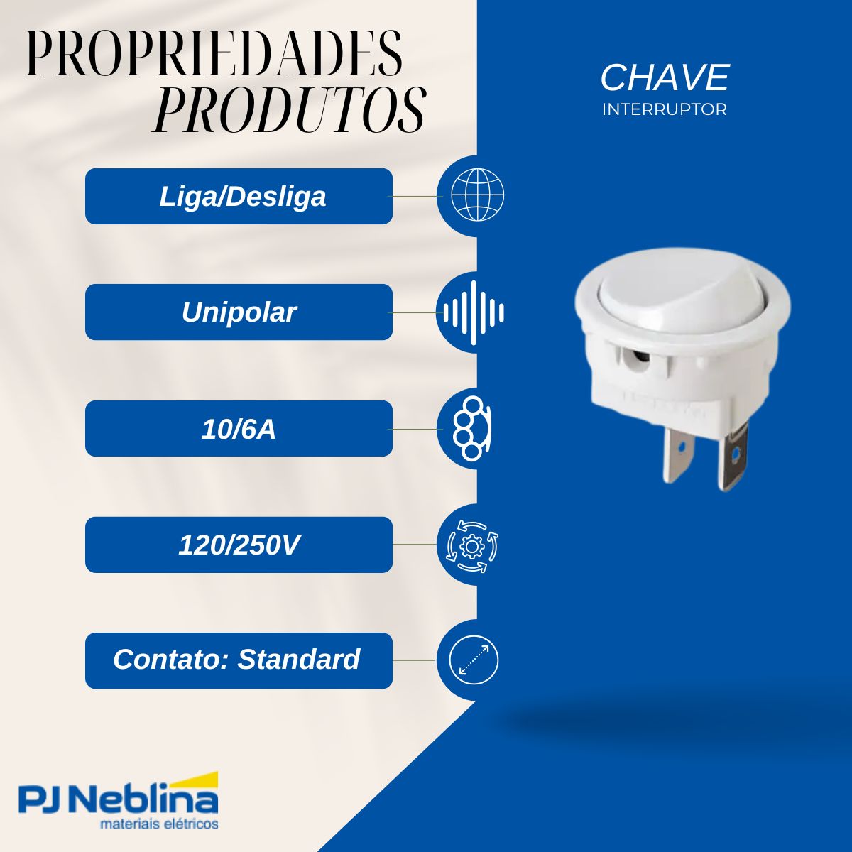 Chave Interruptor Tecla Poliamida Unipolar Liga/Desligado 10/6A 120/250V Bc Standard Terminal Faston - Margirius