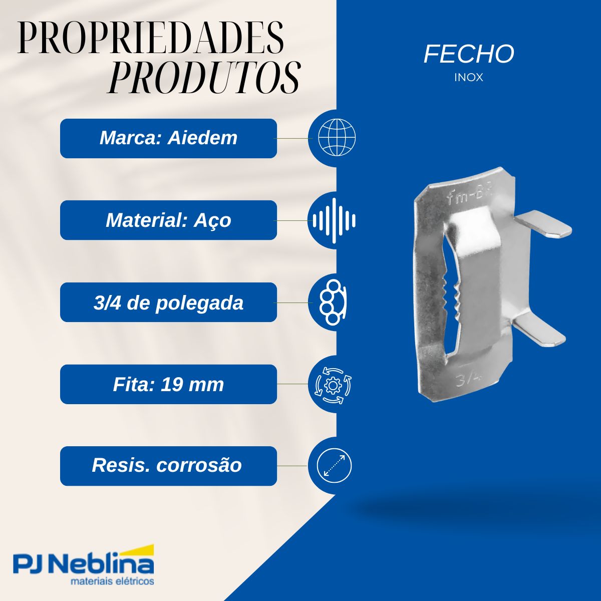 Fecho Inox 3/4 - Aiedem