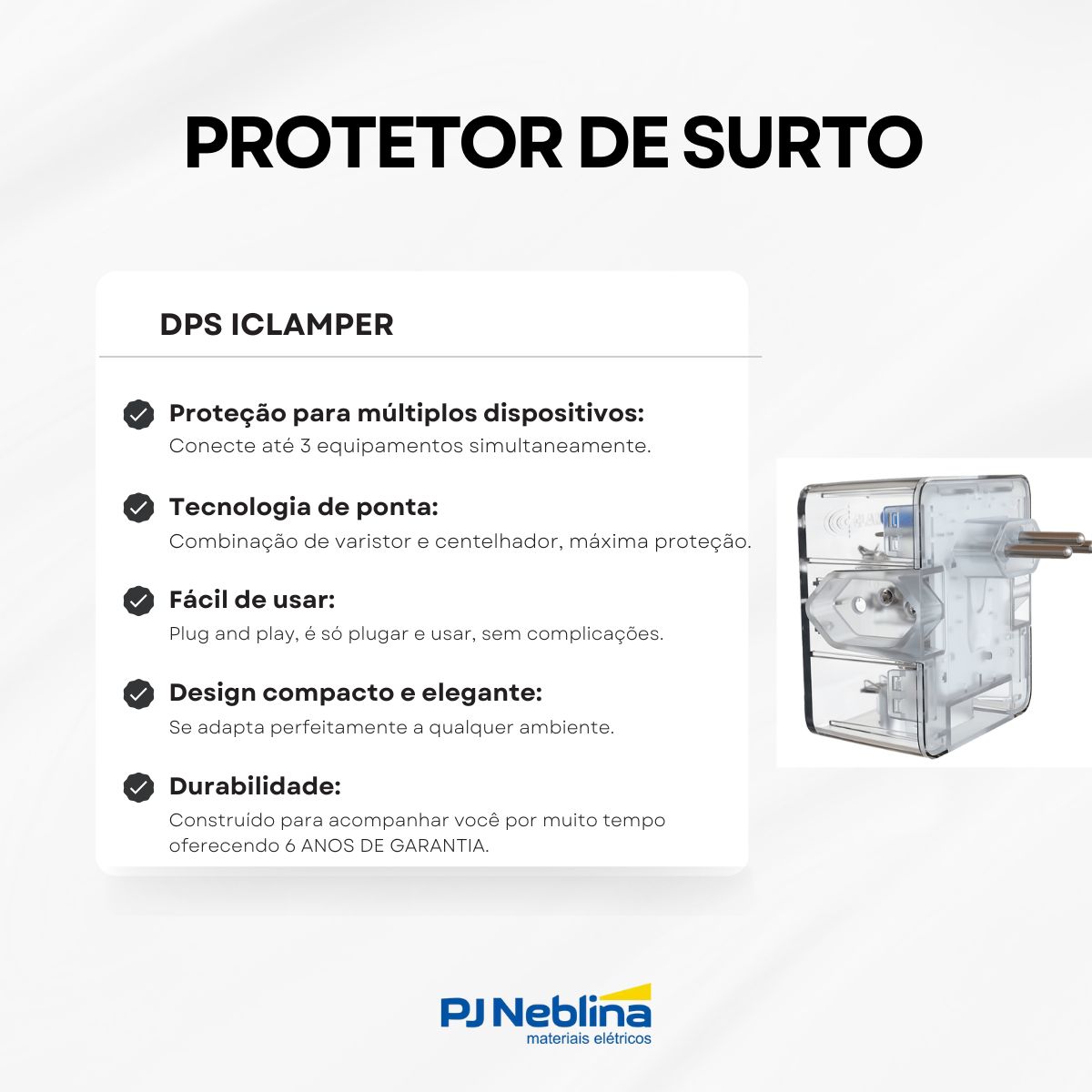 Protetor Surto Dps Tomada Iclamper 2P+T Bivolt 10A 4,5Ka Transparente Classe III Com 3 Tomadas - Clamper