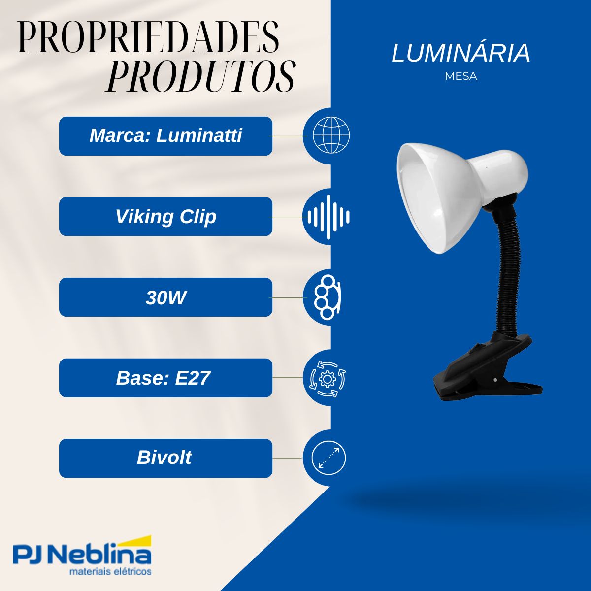 Luminária Mesa Viking Clip Bc 30W E27 Bivolt - Luminatti