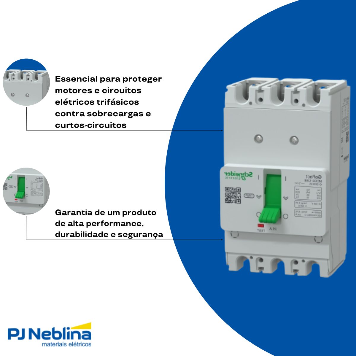 Disjuntor Caixa Moldada Tripolar 25A 15Ka 380/415V 50/60Hz - Schneider