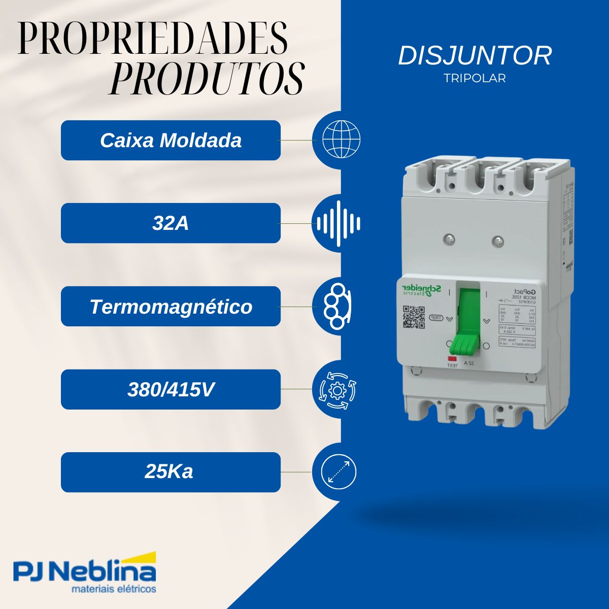 Disjuntor Caixa Moldada Tripolar 32A 15Ka 380/415V 50/60Hz - Schneider
