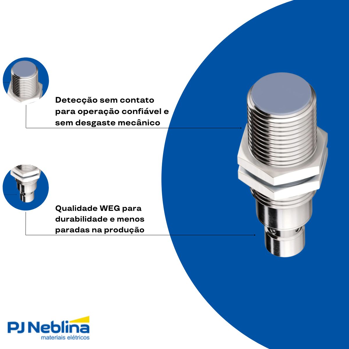 Sensor Indutivo Cilíndrico Roscado Sn=8Mm M18X1,00 mm Latão Niquelado 4 Fios 10-30Vcc Conector M12 4 Pinos Pnp 1Na+1Nf 1 Led - Weg