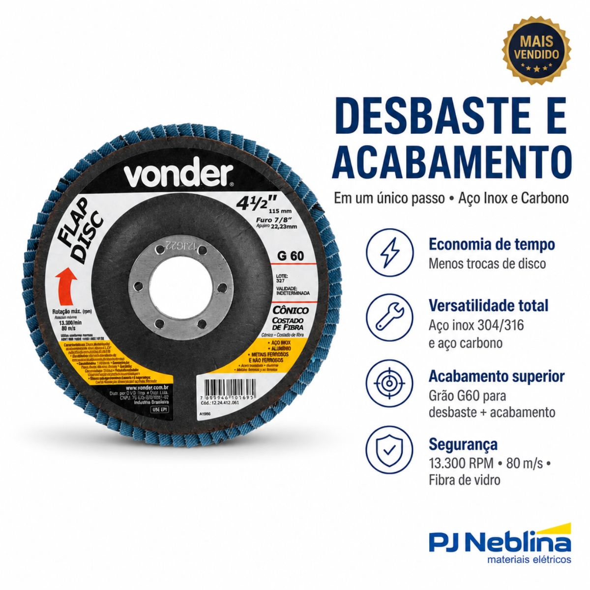 Disco Desbaste Flap 4.1/2X115Mm 7/8 22,23Mm G60 13300Rpm Aço Inox/Carbono Perfil Cônico/Costado Fibra Vidro - Vonder