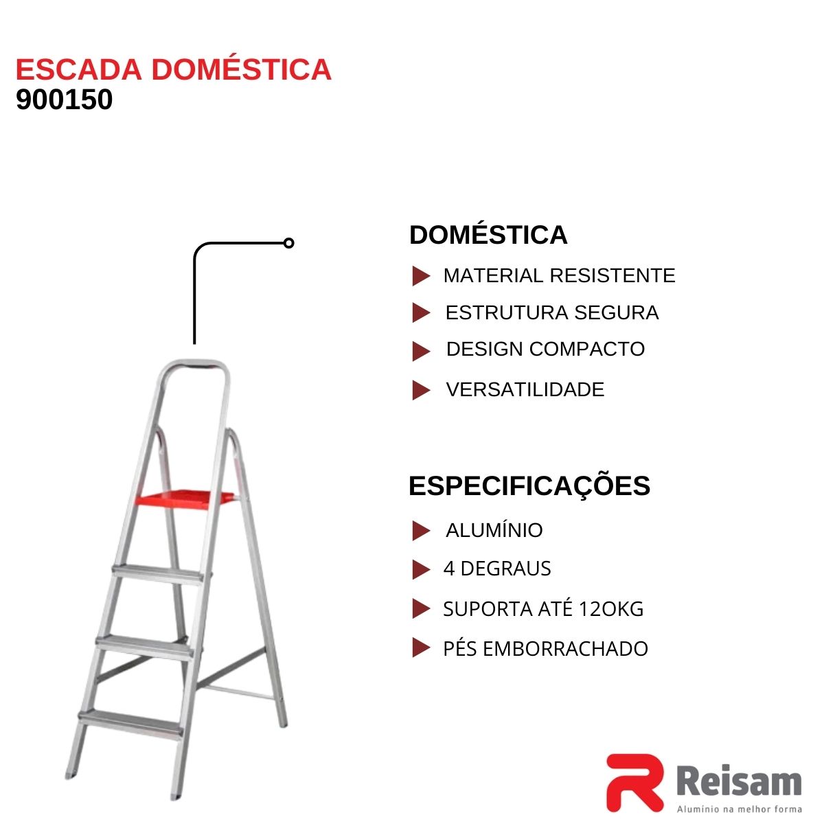 Escada de Alumínio Doméstica 4 Degraus - Reisam