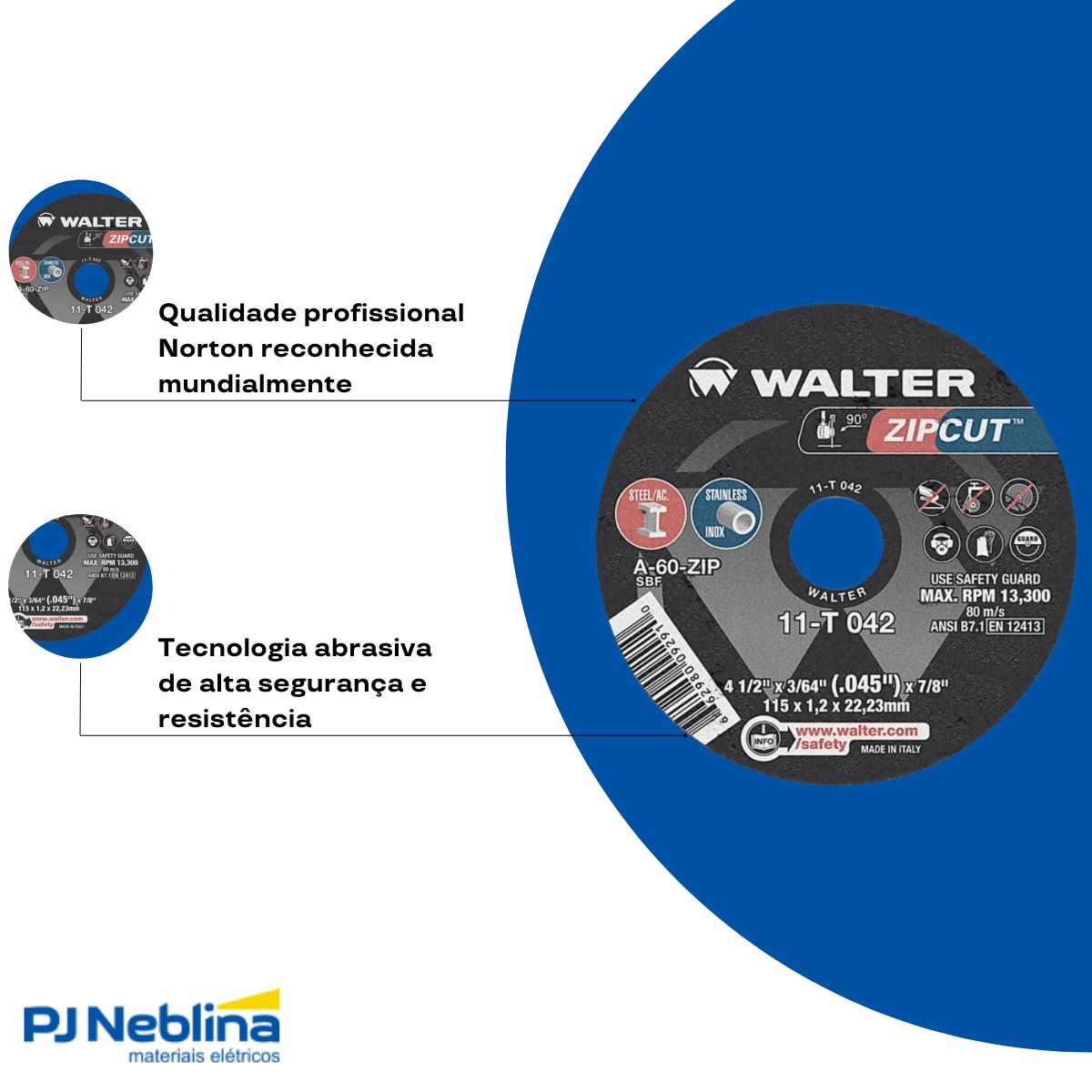 Disco Corte Zipcut 41/2X7/8 3/64 1 mm - Walter
