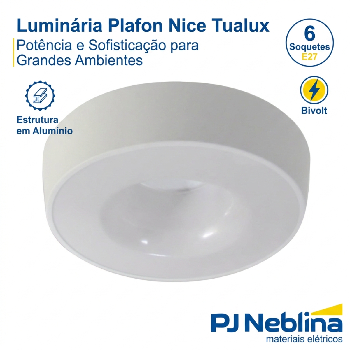 Luminária Plafon Sobrepor Nice Branco 15W 6Xe27 Bivolt Difusor Poliestireno - Tualux