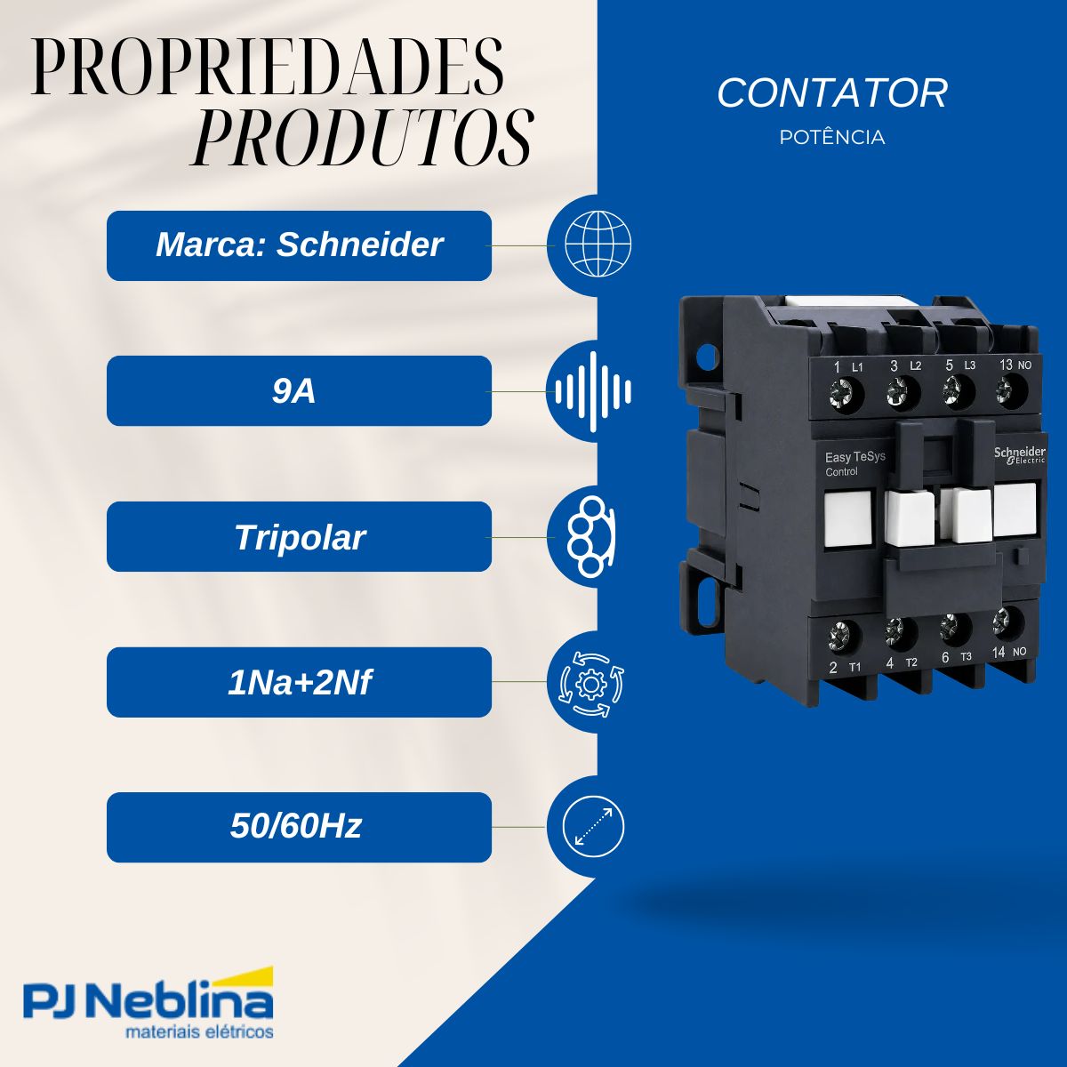 Contator Potência Tripolar 9A 24Vcc 1Na+2Nf 50/60Hz - Schneider